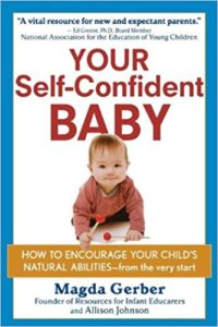 Your Self-Confident Baby by Magda Gerber