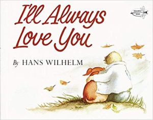 I’ll Always Love You by Hans Wilhelm