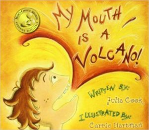 My Mouth is a Volcano by Julia Cook